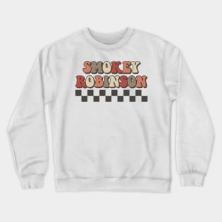 Smokey Robinson Checkered Retro Groovy Style Crewneck Sweatshirt